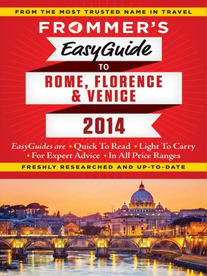 cover image of Frommer's EasyGuide to Rome, Florence and Venice  2014